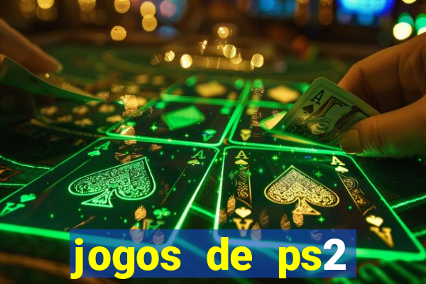 jogos de ps2 formato iso
